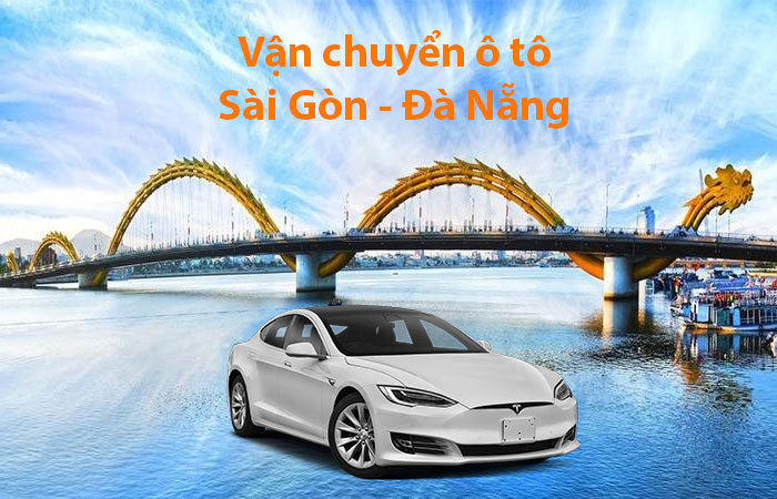 Gửi ô tô từ Sài Gòn ra Đà Nẵng
